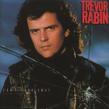 Trevor Rabin -  Can't Look Away